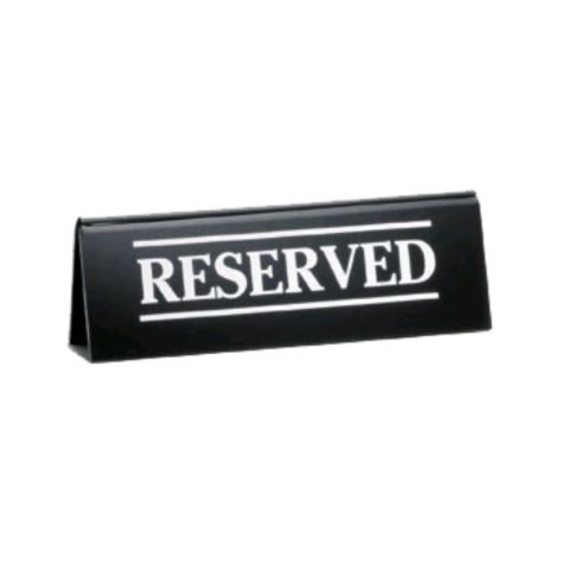 Black Plastic Reserved Sign 2600