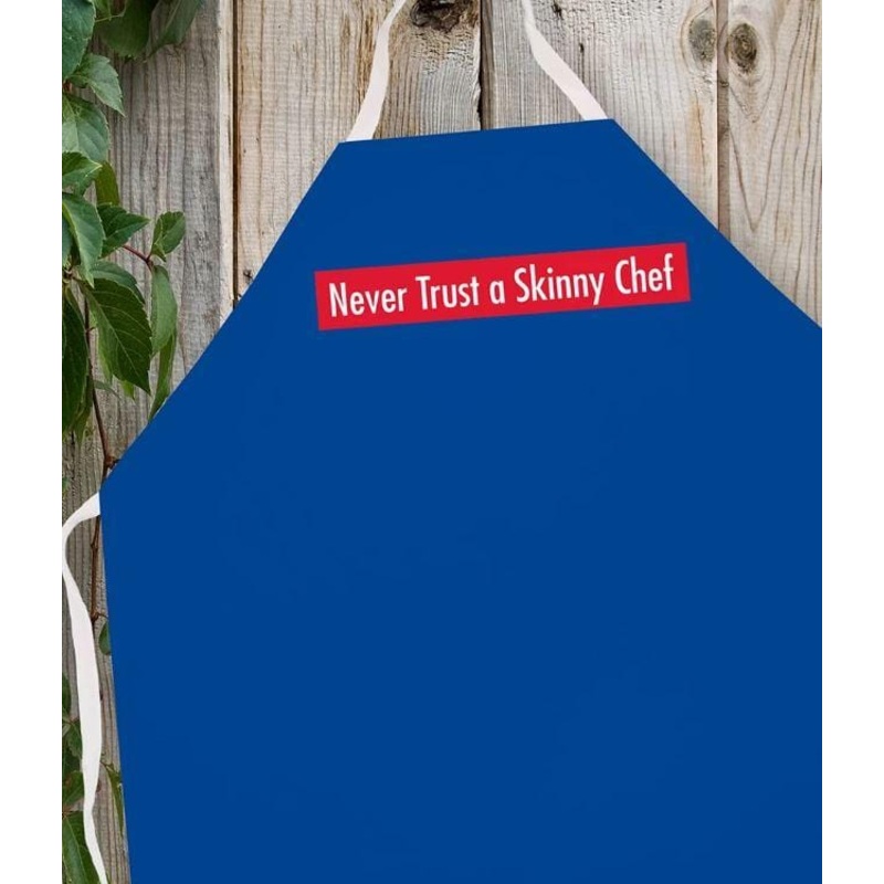 LA Imprints Attitude Apron - Never Trust a Skinny Chef