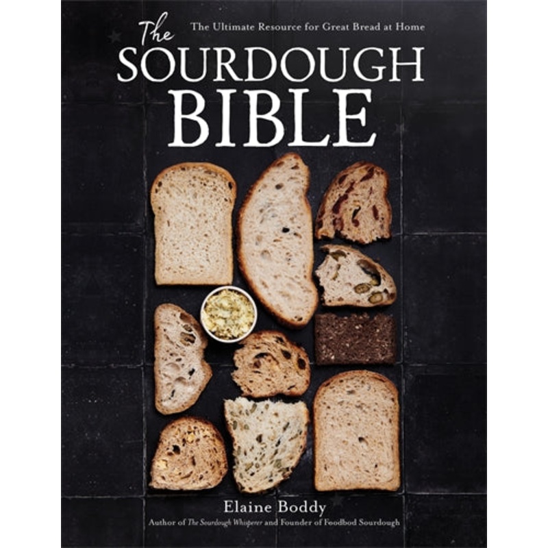 The Sourdough Bible